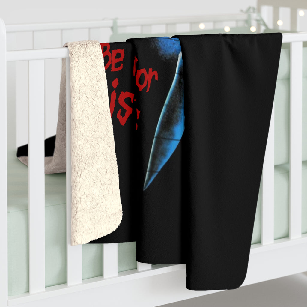 Michael Myers I'll Be Home For Christmas, Horror Movie Fan Gift, Cozy Throw, Halloween Decor, Movie Lover Present Sherpa Blacnket