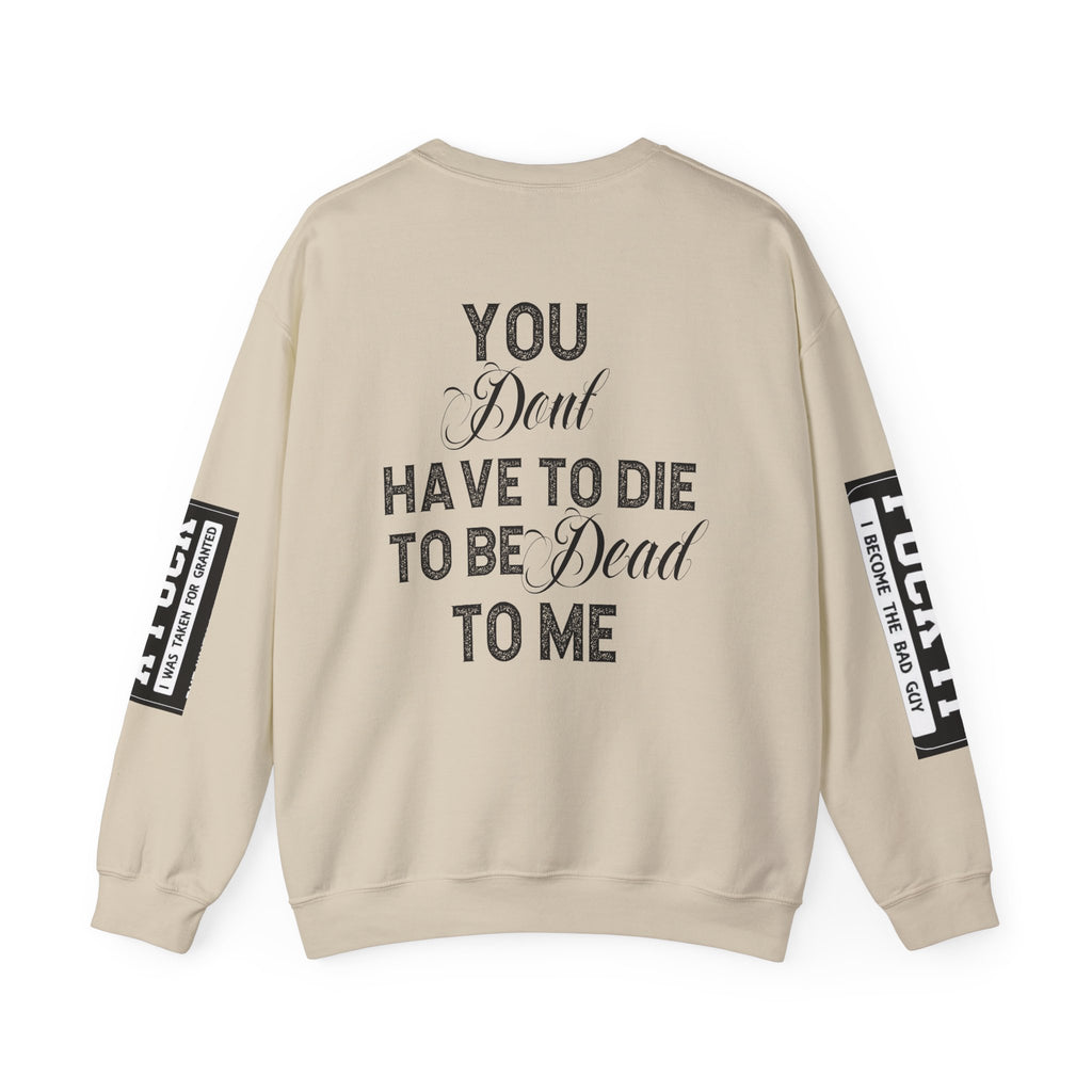 Gothic Sweatshirt, Dark Funny Quote Jumper, Sarcastic Unisex Pullover, Edgy Graphic Sweater, Alternative Streetwear Top, Grunge Clothing,