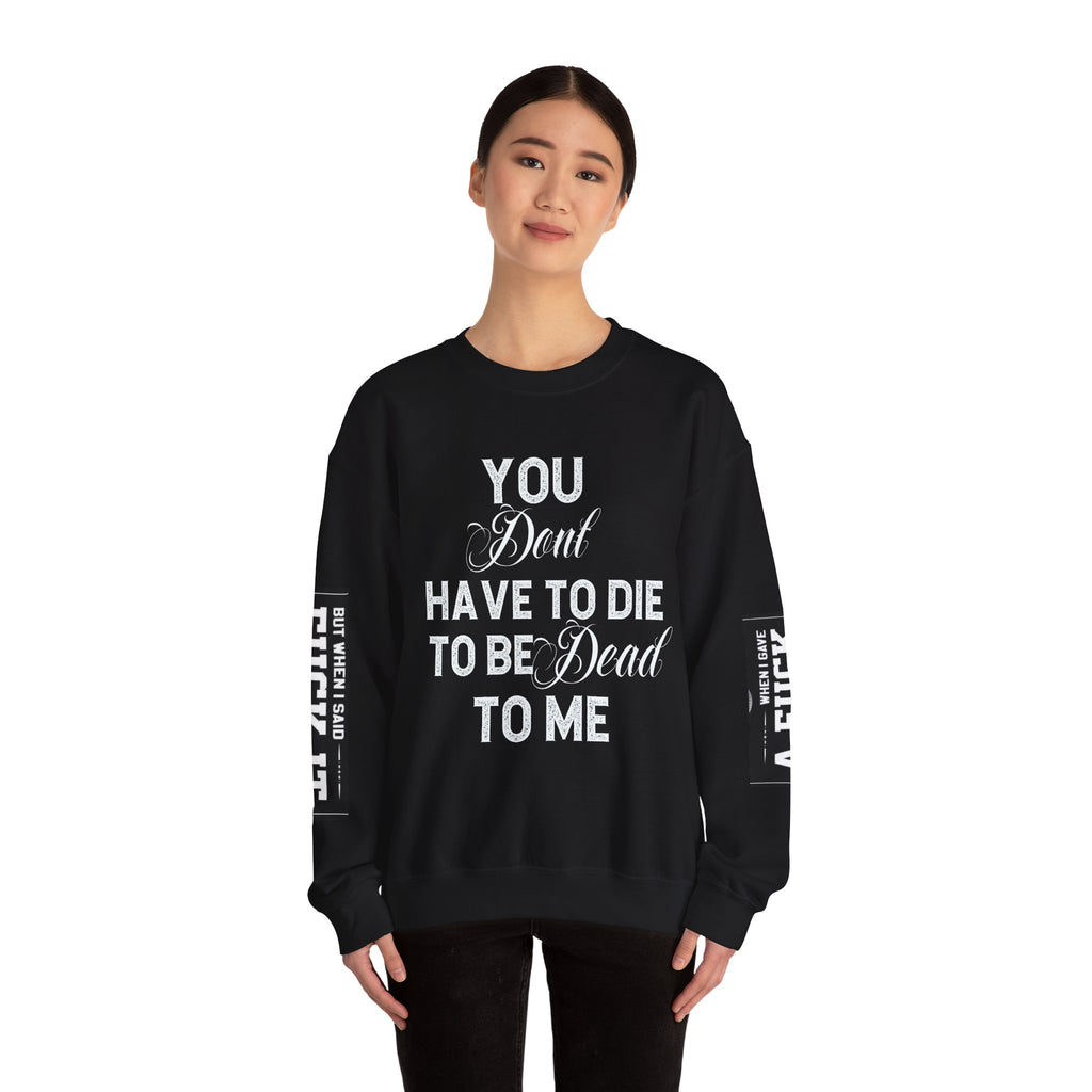 Gothic Sweatshirt, Dark Funny Quote Jumper, Sarcastic Unisex Pullover, Edgy Graphic Sweater, Alternative Streetwear Top, Grunge Clothing,