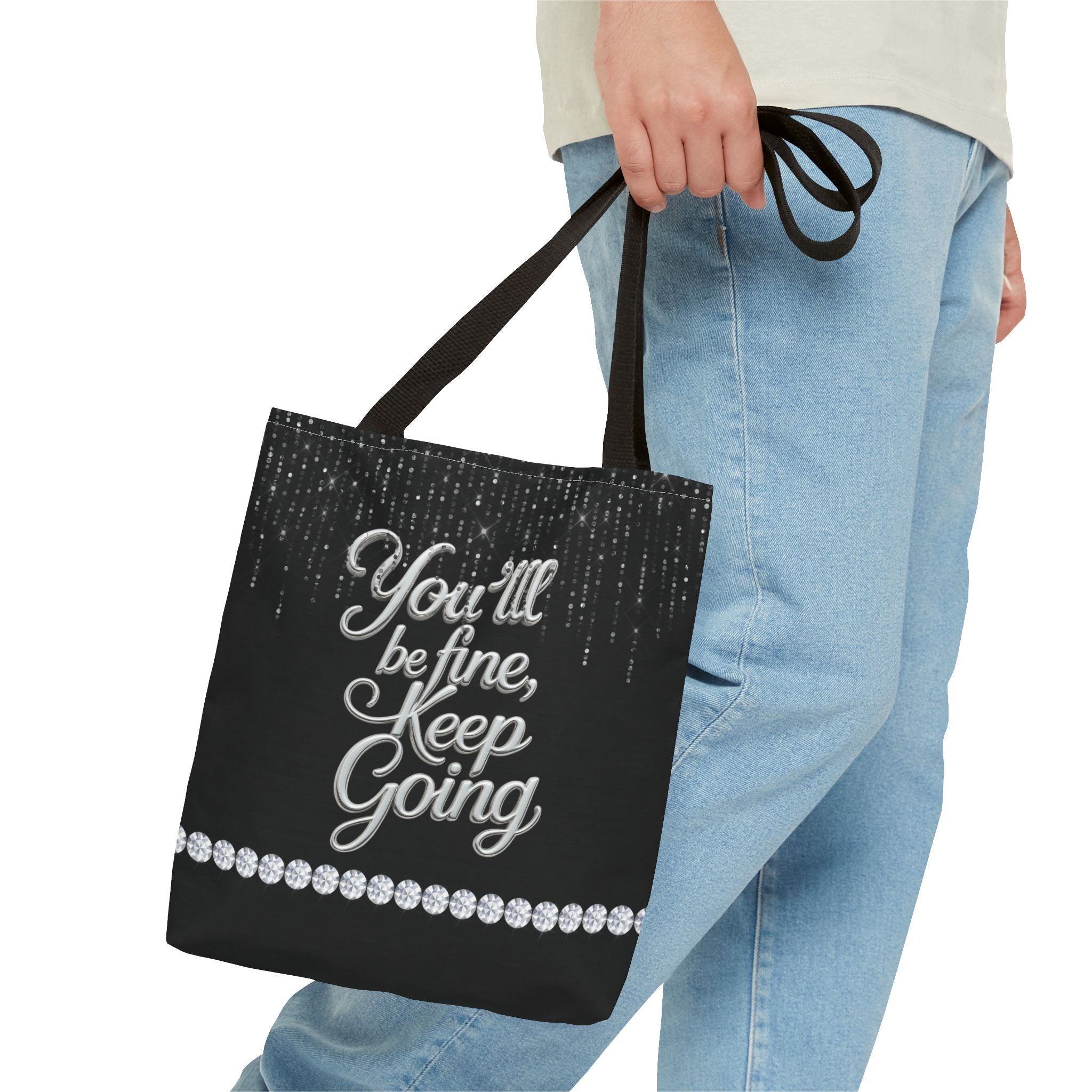 You'll Be Fine Black Tote Bag