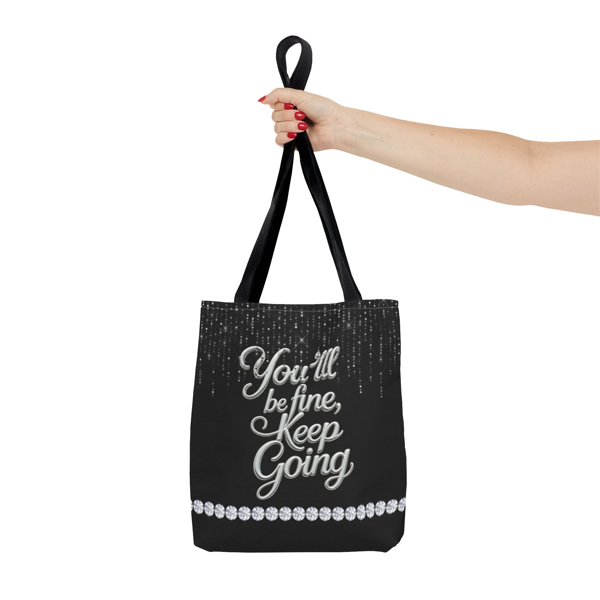 You'll Be Fine Black Tote Bag