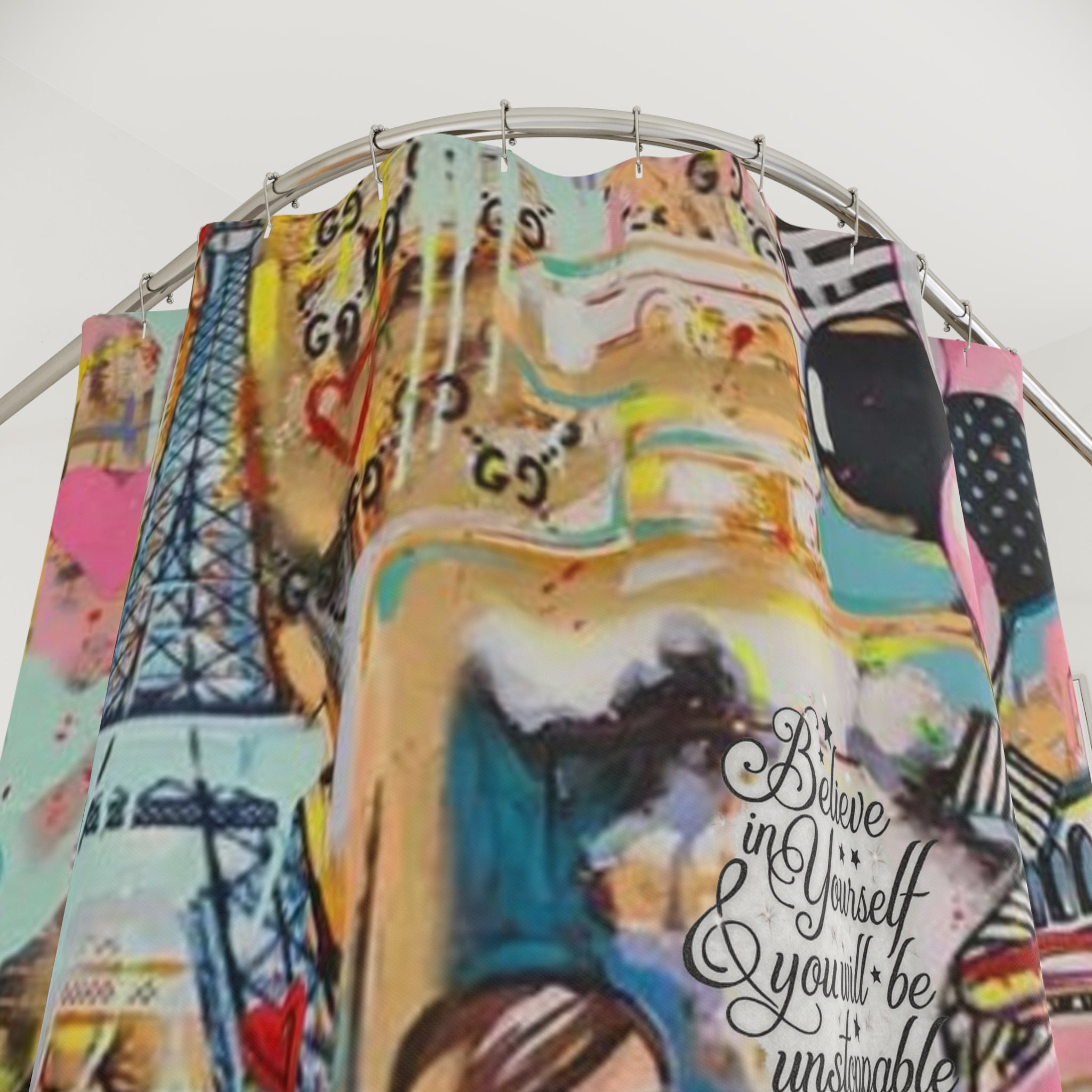 Shower Curtains - Fashion Lovers Believe in Yourself