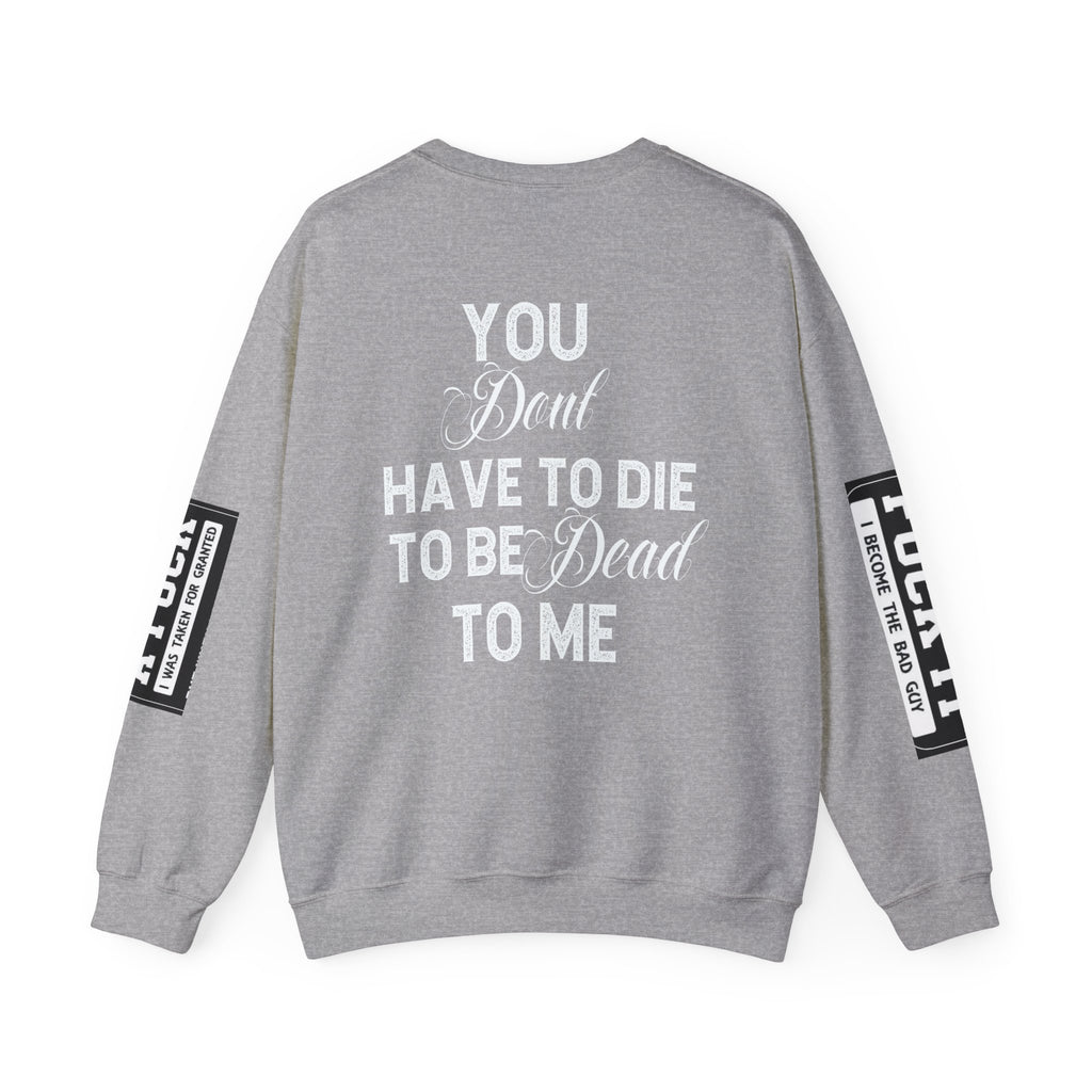 Gothic Sweatshirt, Dark Funny Quote Jumper, Sarcastic Unisex Pullover, Edgy Graphic Sweater, Alternative Streetwear Top, Grunge Clothing,