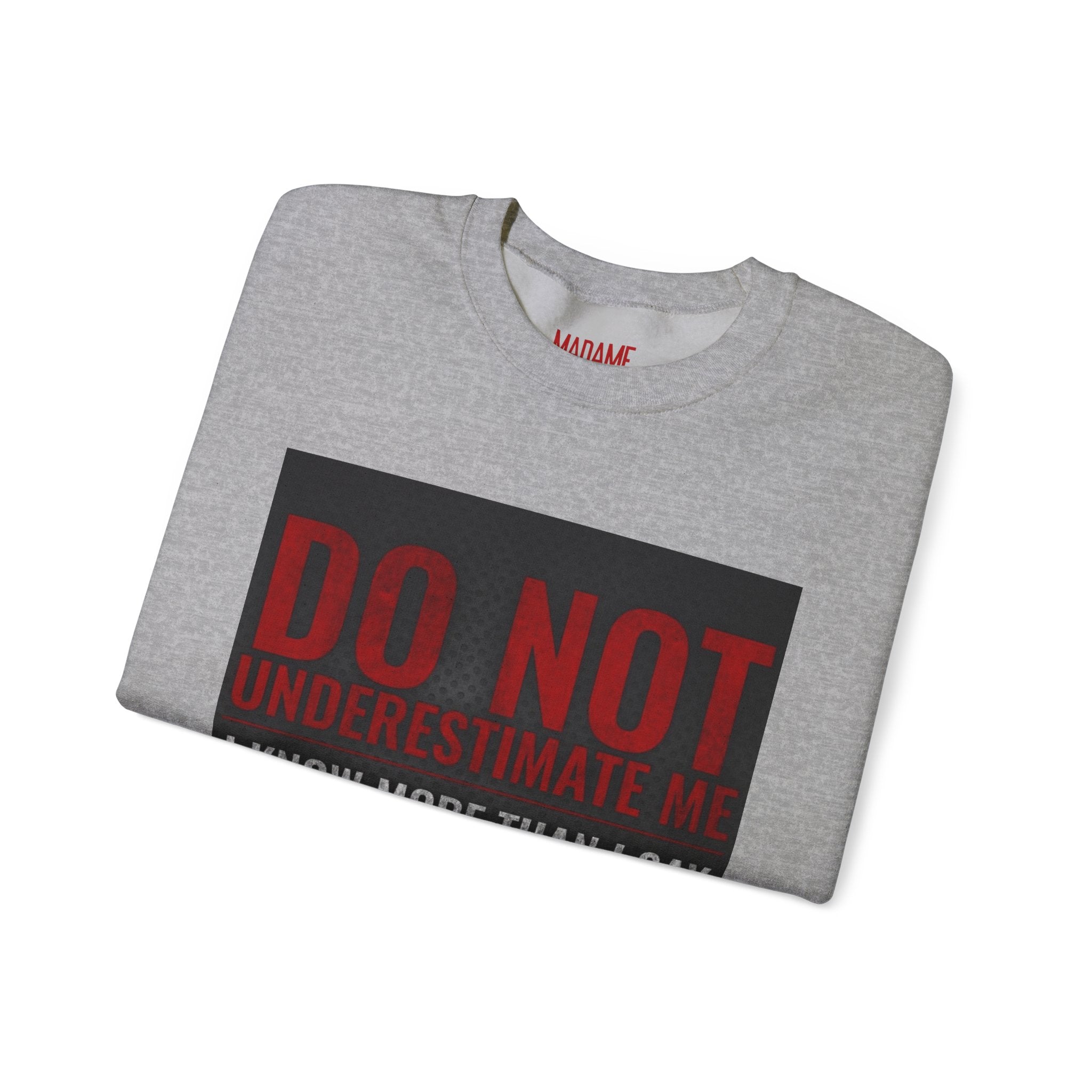 Do Not Understimate Me  Dark Funny Quote Jumper, Sarcastic Unisex Pullover, Edgy Graphic Sweater, Alternative Streetwear Top Grunge Clothin