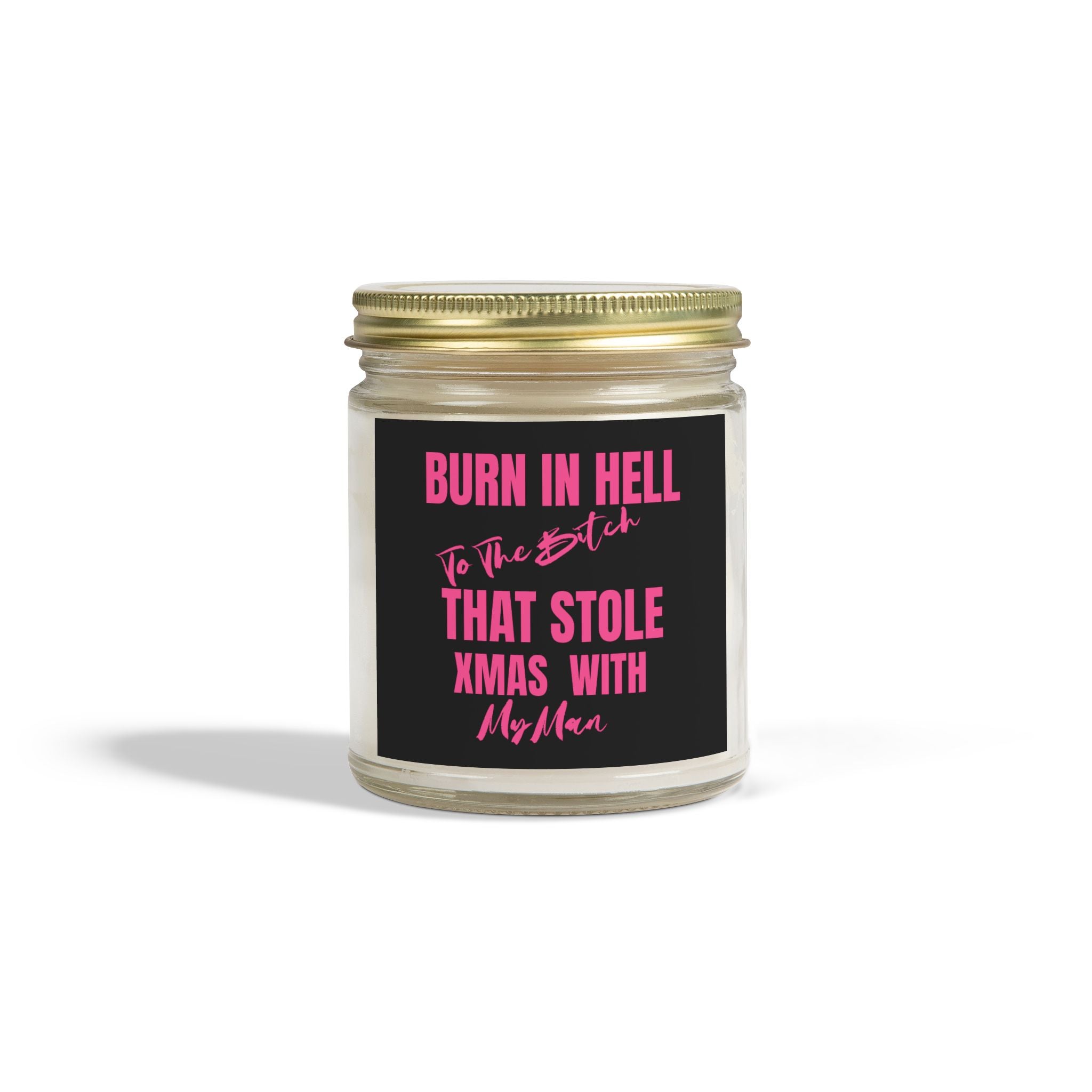 Revenge Scented Candles, Burn in Hell to the Bitch That stole My Man featuring, Natural Wax, Funny Candle, Revenge