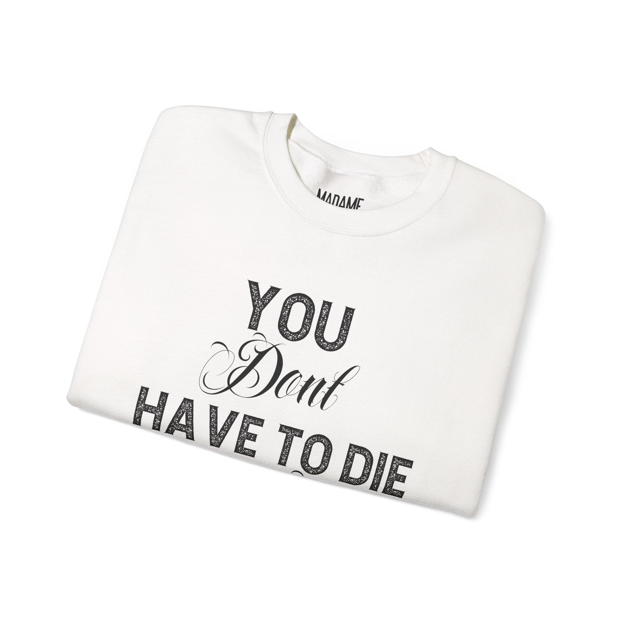 Gothic Sweatshirt, Dark Funny Quote Jumper, Sarcastic Unisex Pullover, Edgy Graphic Sweater, Alternative Streetwear Top, Grunge Clothing,