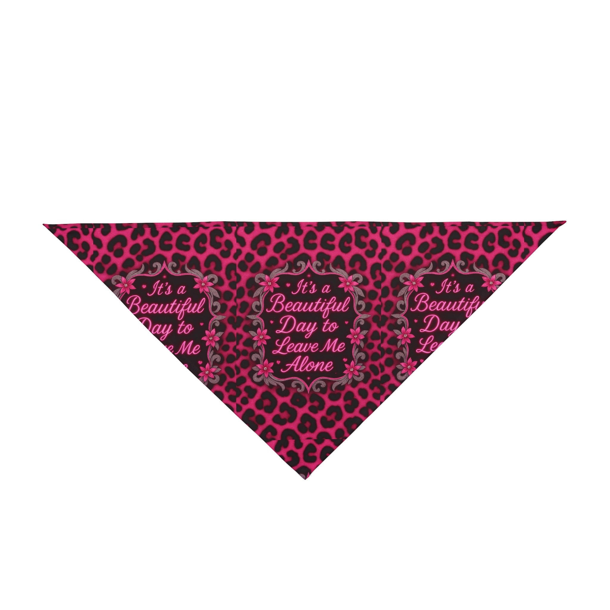 Hot Pink It's a Beautiful Day To Leave Me Alone Pet Bandana