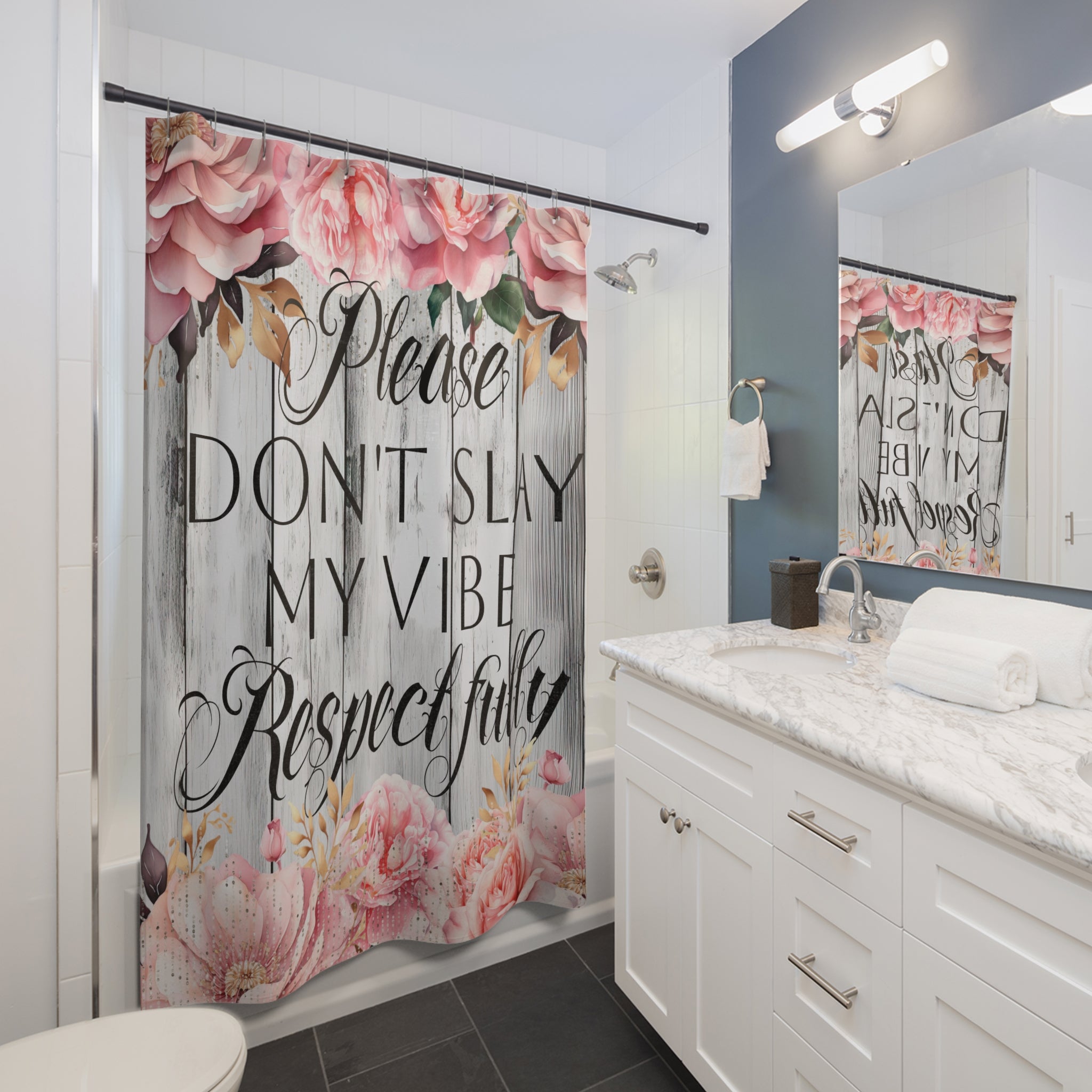 Please Don't Slay My Vibe Respectfully Pink Floral Design