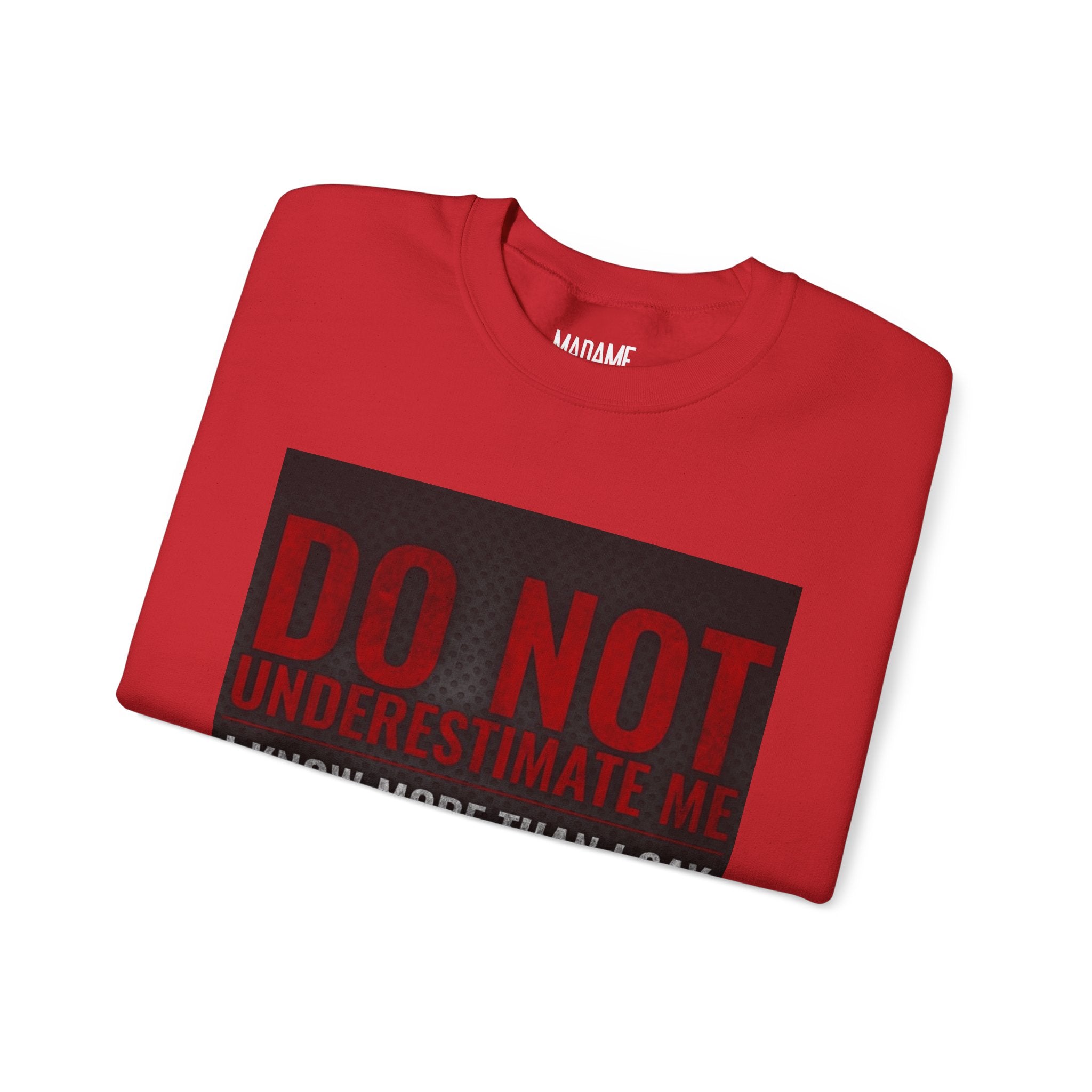 Do Not Understimate Me  Dark Funny Quote Jumper, Sarcastic Unisex Pullover, Edgy Graphic Sweater, Alternative Streetwear Top Grunge Clothin
