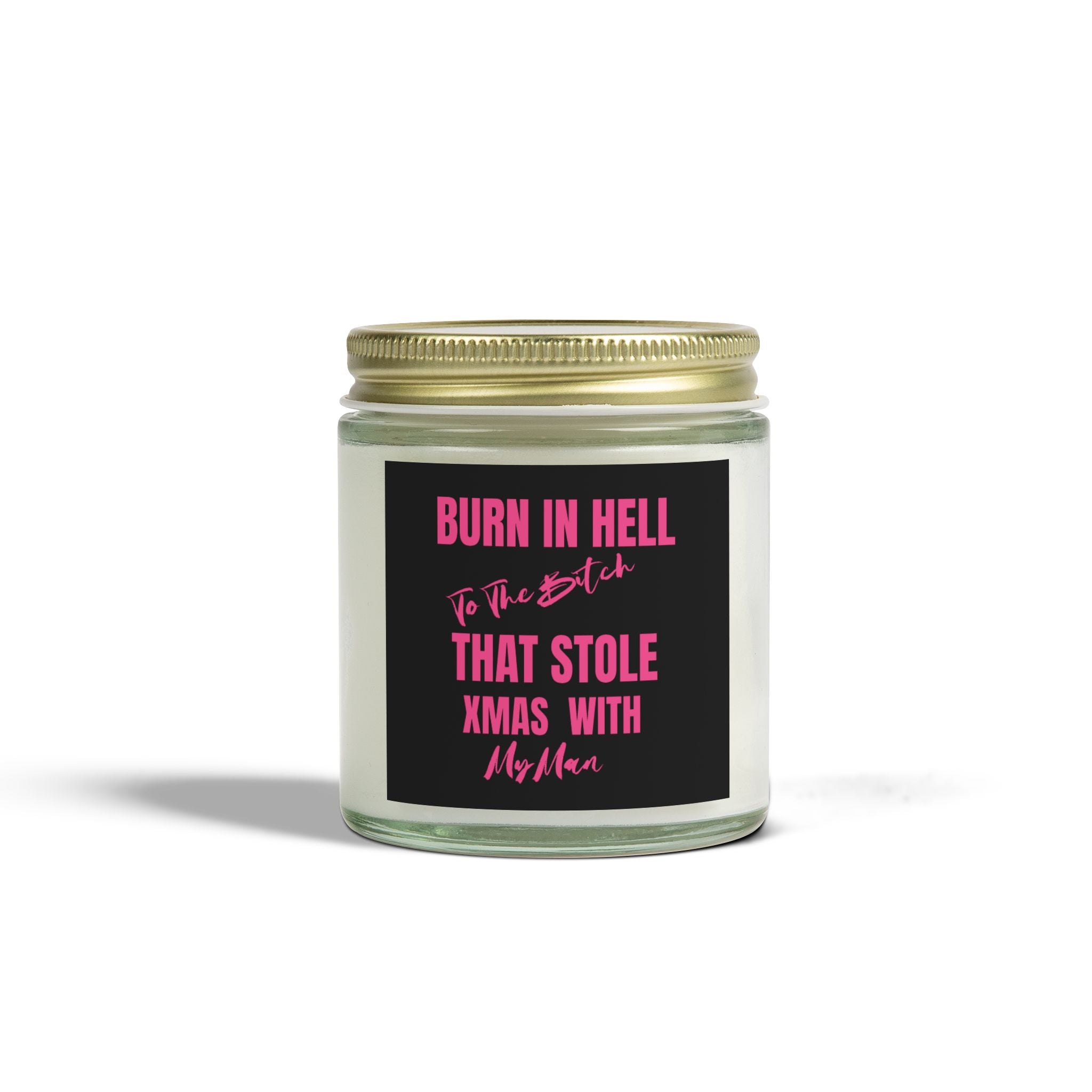 Revenge Scented Candles, Burn in Hell to the Bitch That stole My Man featuring, Natural Wax, Funny Candle, Revenge