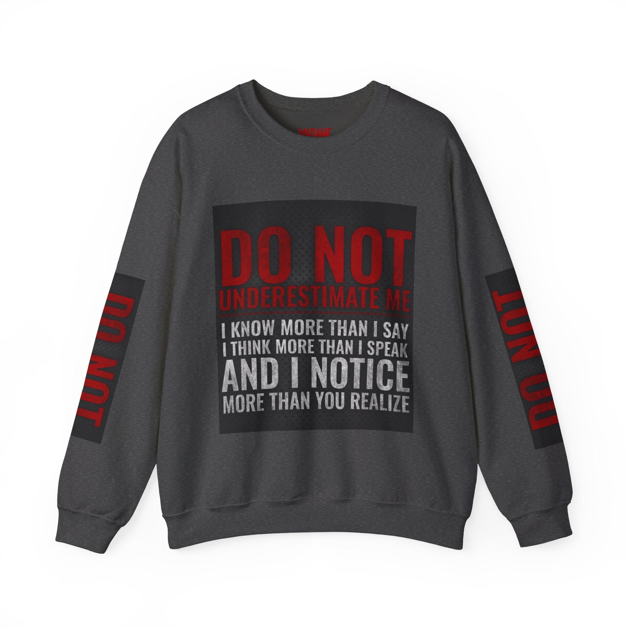 Do Not Understimate Me  Dark Funny Quote Jumper, Sarcastic Unisex Pullover, Edgy Graphic Sweater, Alternative Streetwear Top Grunge Clothin