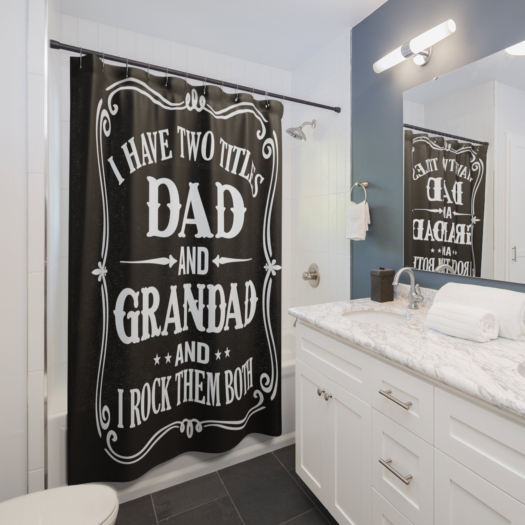 I Rock Two Titles Dad Black Shower Curtain