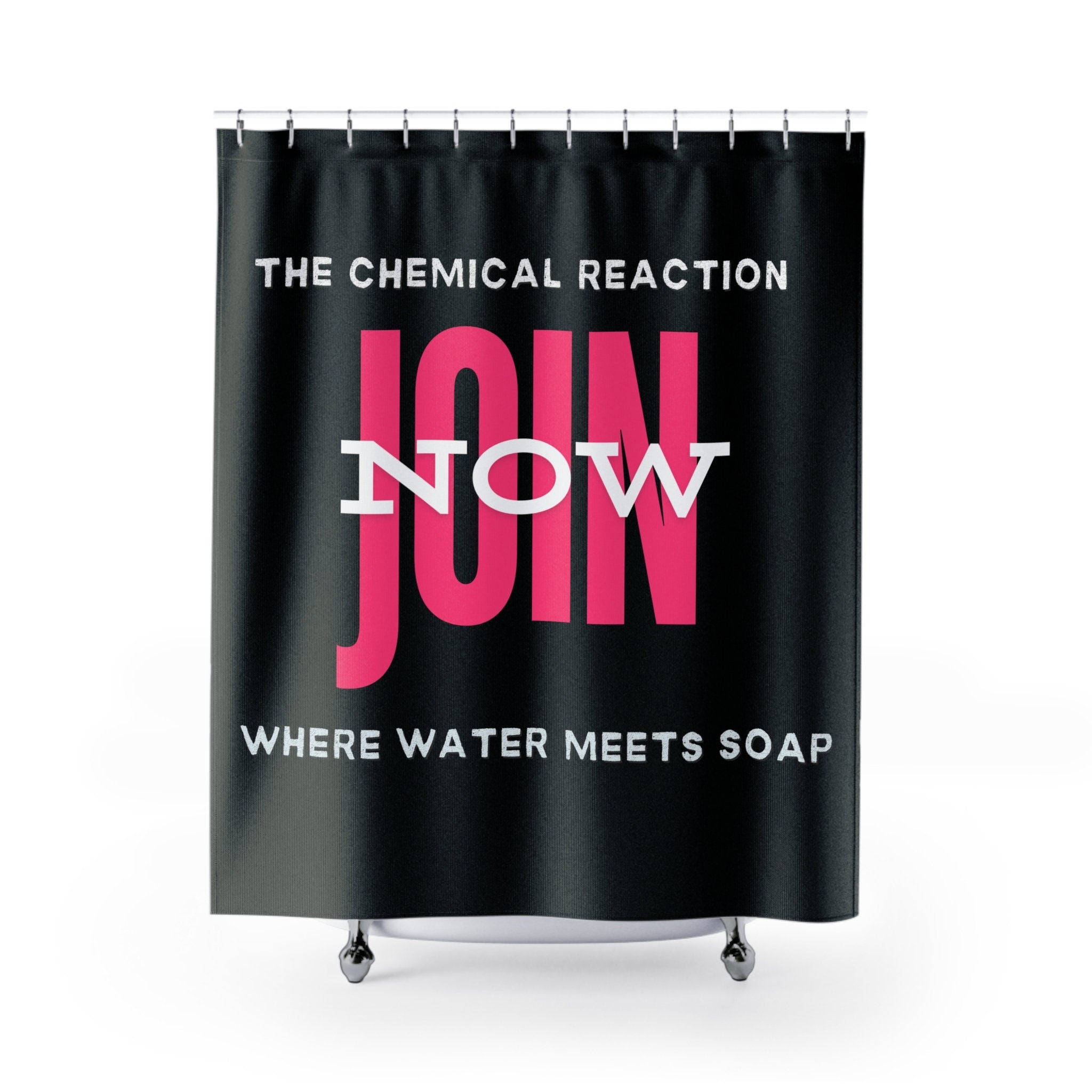 Join Now Where Water Meets Soap Shower Curtain Black/Pink