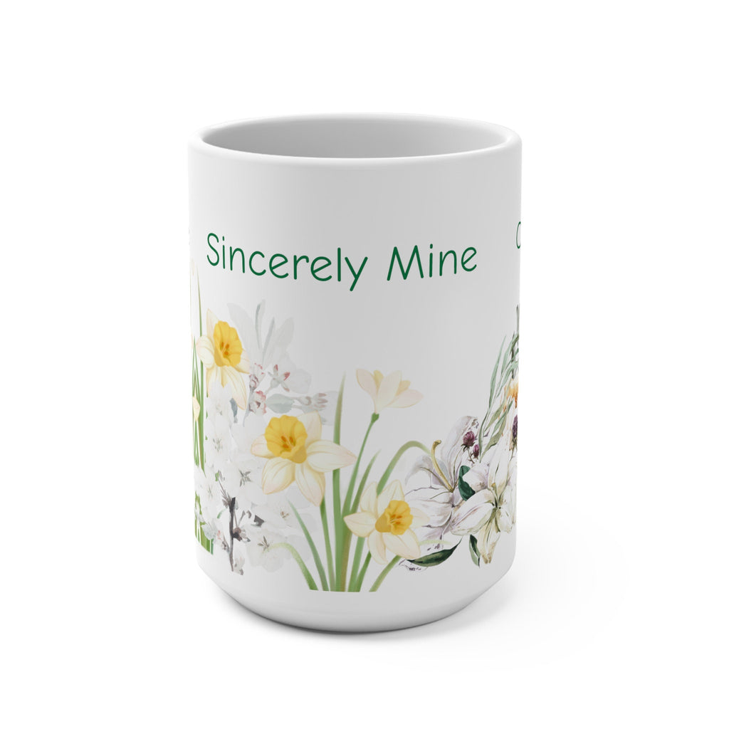 Personaized *Sincerely Mine* Mug 15oz