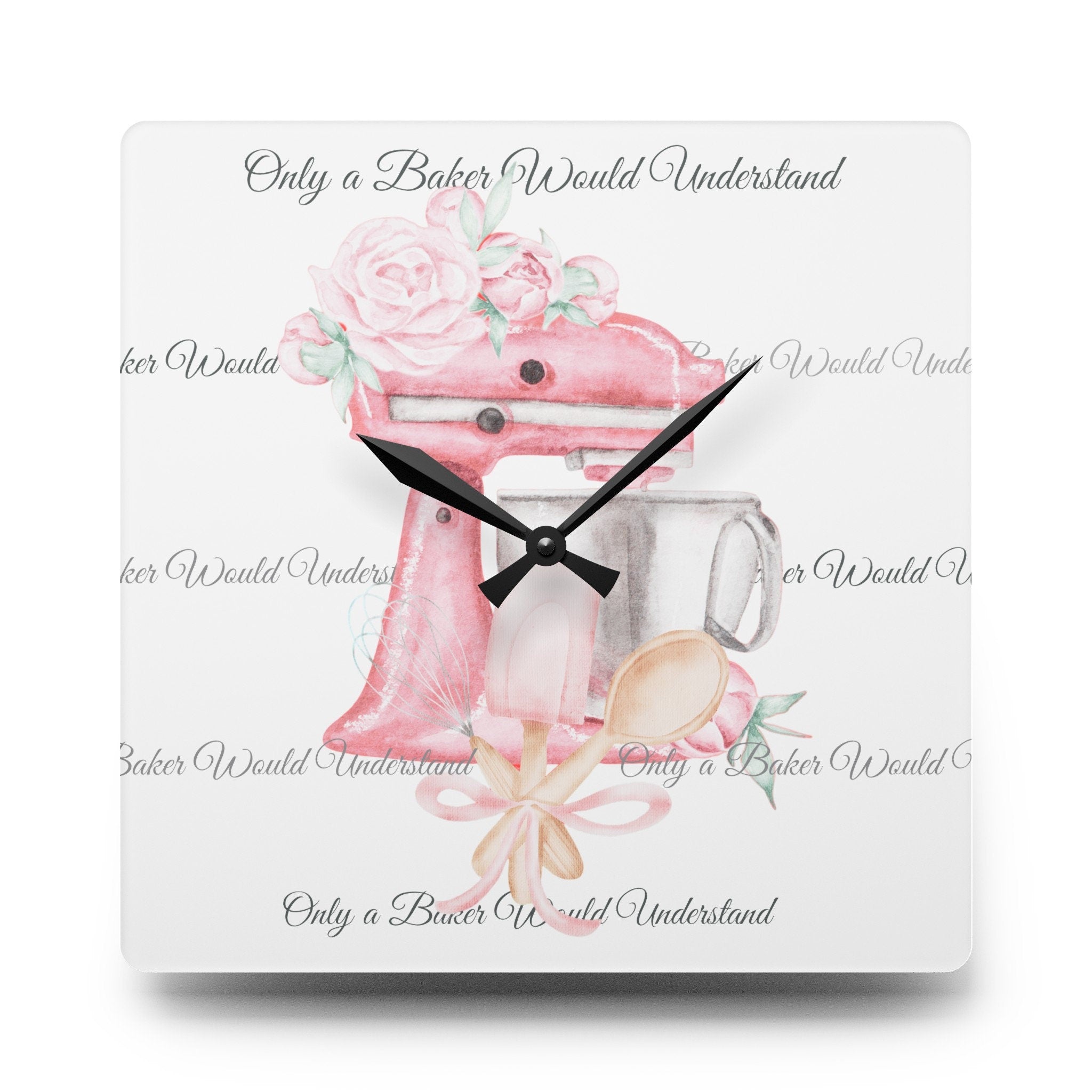 Only a Baker Would Understand Shabby Boho Acrylic Wall Clock