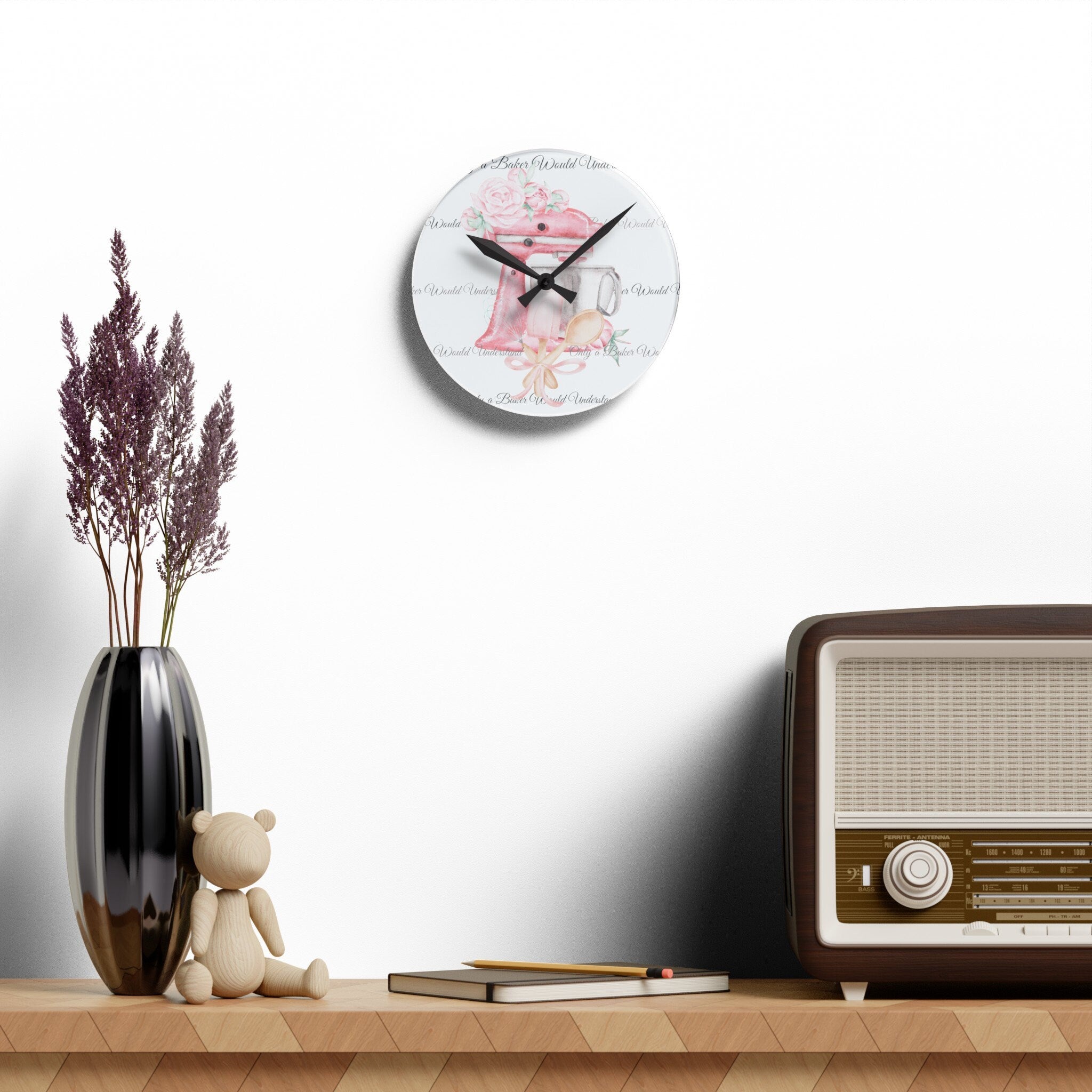 Only a Baker Would Understand Shabby Boho Acrylic Wall Clock