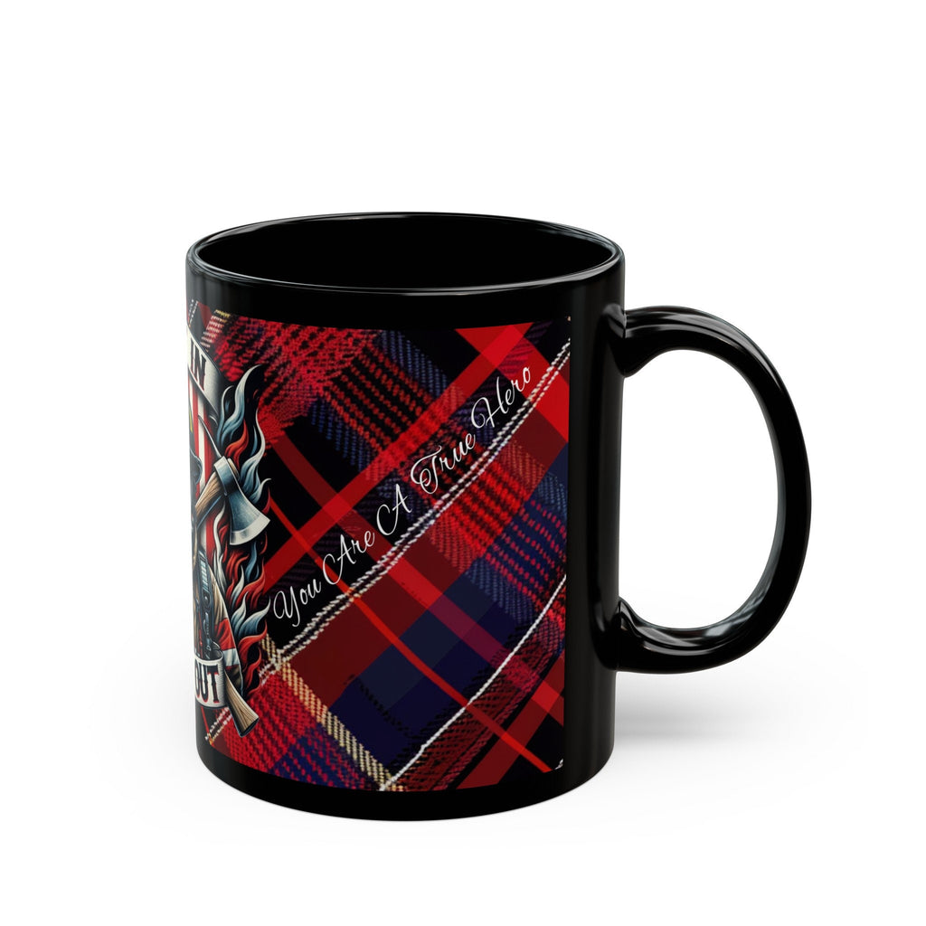 You Are A True Hero Fiireman's Mug (11oz, 15oz)