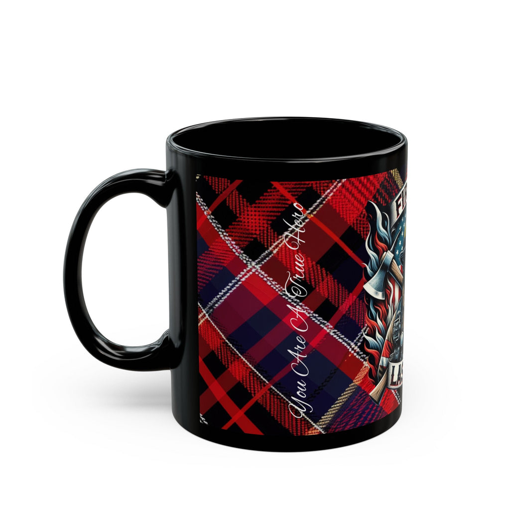 You Are A True Hero Fiireman's Mug (11oz, 15oz)