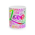 Your Name "Love Nurse Life"  Mug, (11oz, 15oz) White