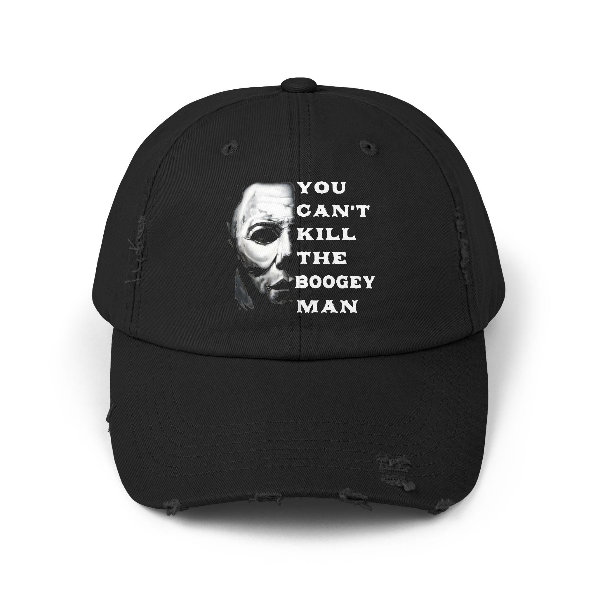 You Can't Kill the Boogeyman Distressed Cap, Halloween Horror Hat