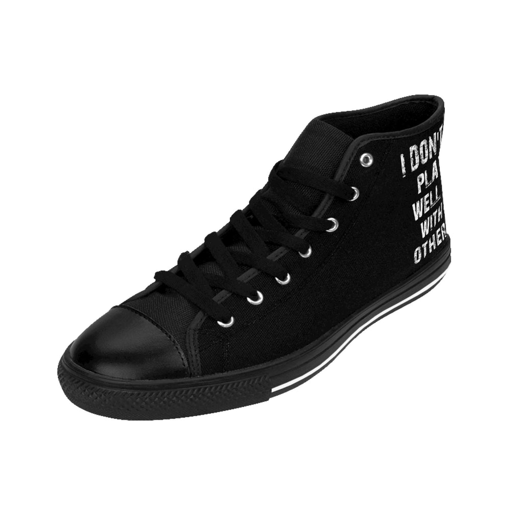 Sneakers, I Don't Play Well With Others, Women's Shoes, Statement Footwear, Fashion Sneakers, Unique Sneakers
