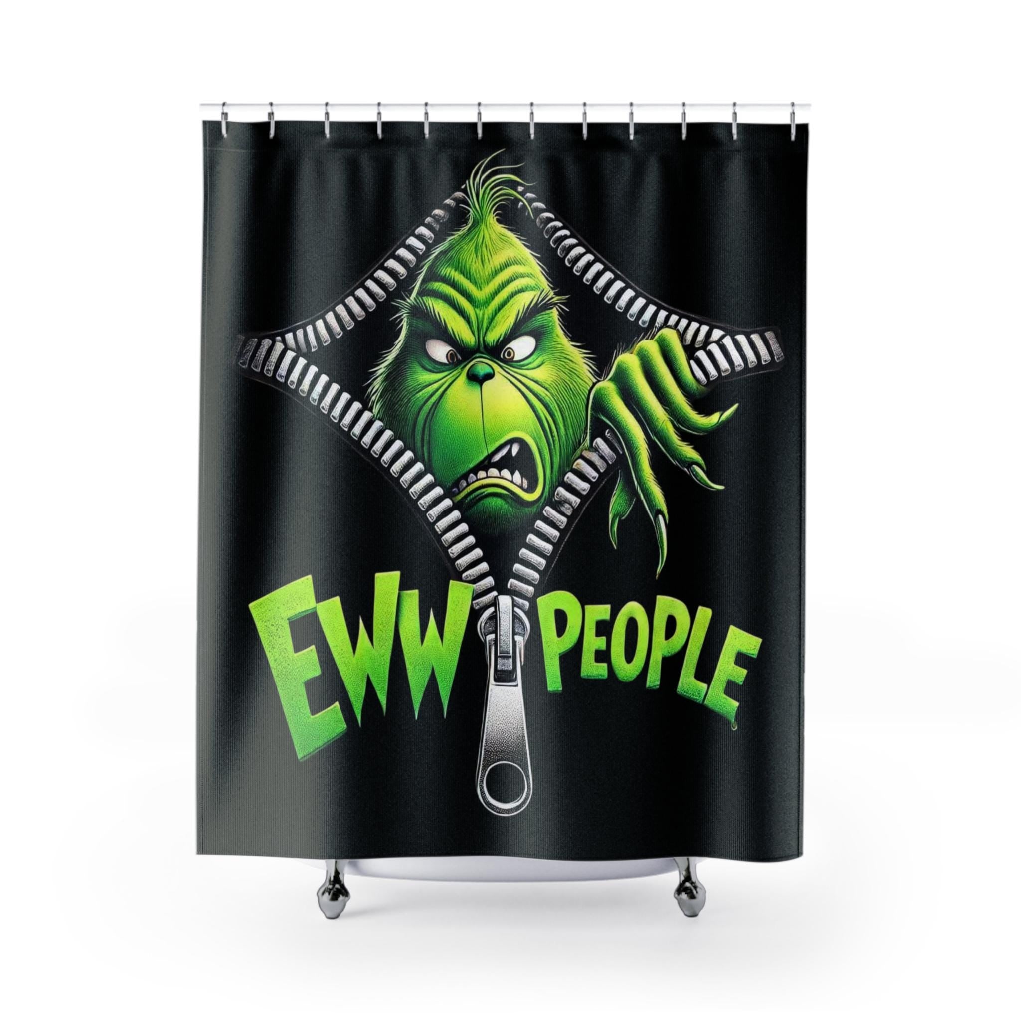 Grinch Eww People  Shower Curtain  Funny Christmas Bathroom Decor Zipper Peek Design