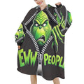 Eww People Blanket Pullover, Grinch Snuggle Blanket Sleepwear