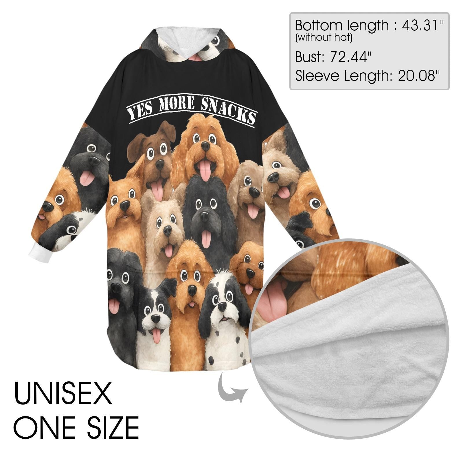 Yes More Snacks”Dog Lover Wearable Blanket Hoodie