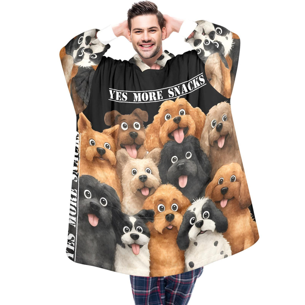 Yes More Snacks”Dog Lover Wearable Blanket Hoodie